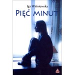 Iga Wiśniewska, Pięć minut