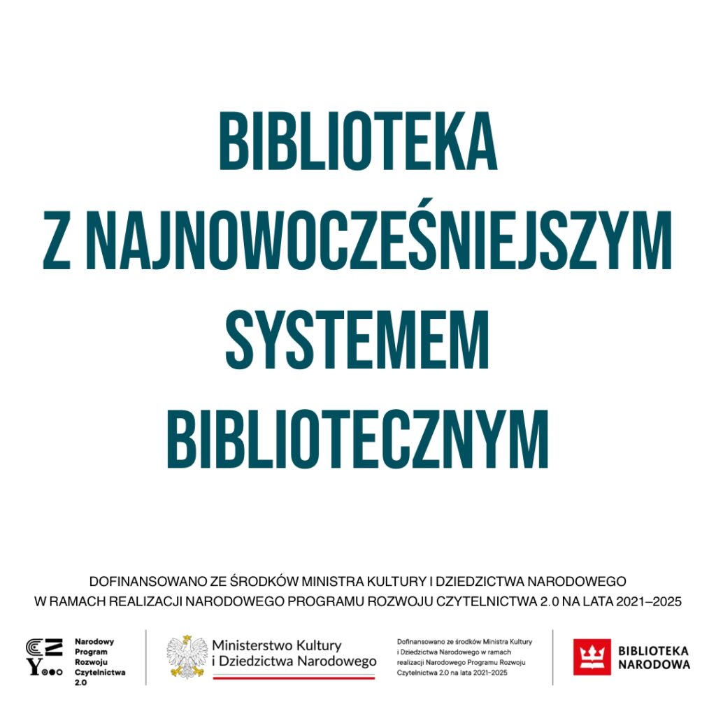 plakat informujący o nowoczesnym systemie bibliotecznym
