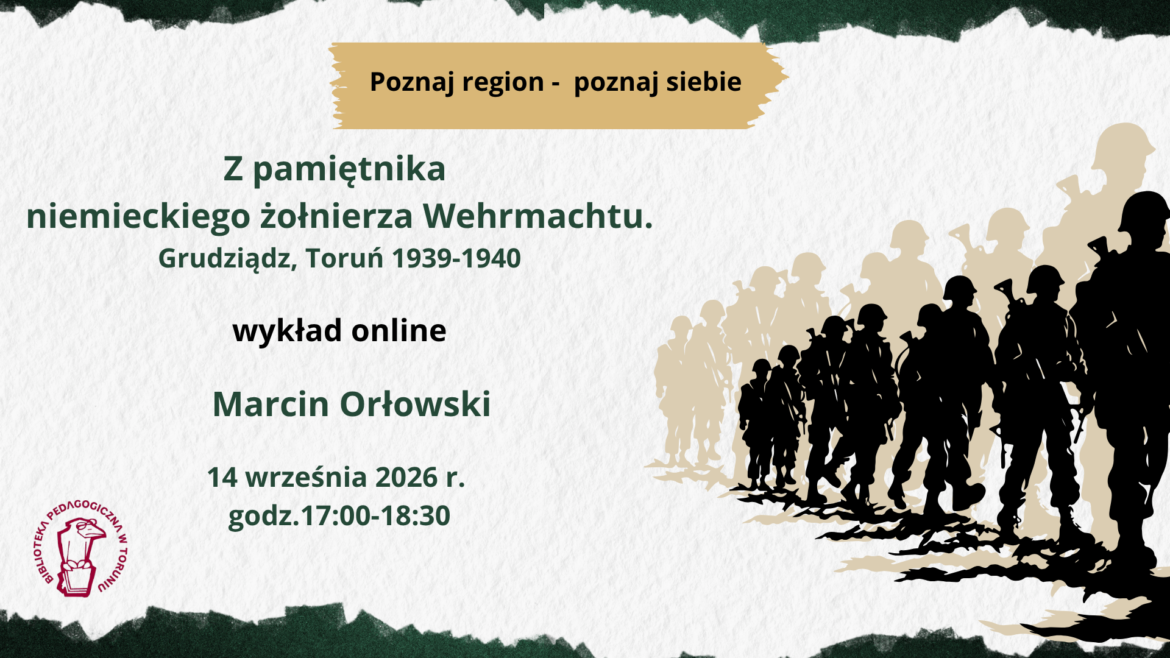 Na czarno-białym tle zaproszenie na wykład on line o żołnierzu wermachtu